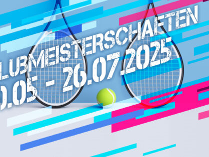 Die Clubmeisterschaft 2025 startet in Kürze - Jetzt anmelden!